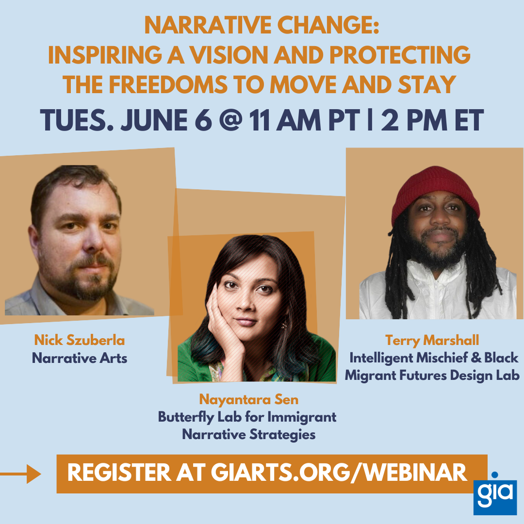 Narrative Change: Inspiring a Vision and Protecting the Freedoms to Move and Stay webinar announcement